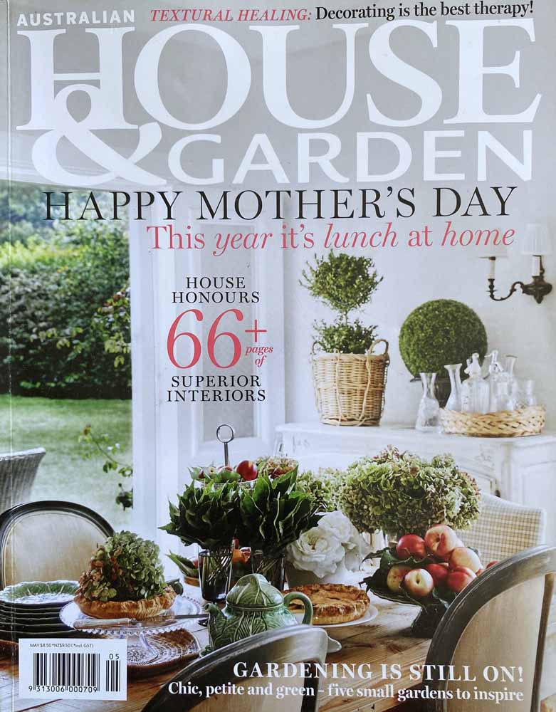 Image of Australian House & Garden Magazine Cover with articles featuring Mother's Day on multiple images and text. The magazine discusses home decor and interior design and how to spoil your mum.